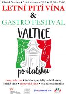 Letní pití vína a gastro festival na dvoře zámku aneb Valtice po italsku 2